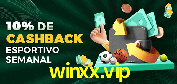 10% de bônus de cashback na winxx.vip